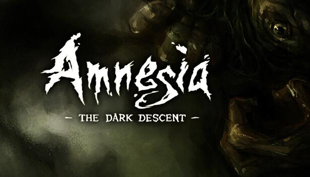 Amnesia: The Dark Descent
